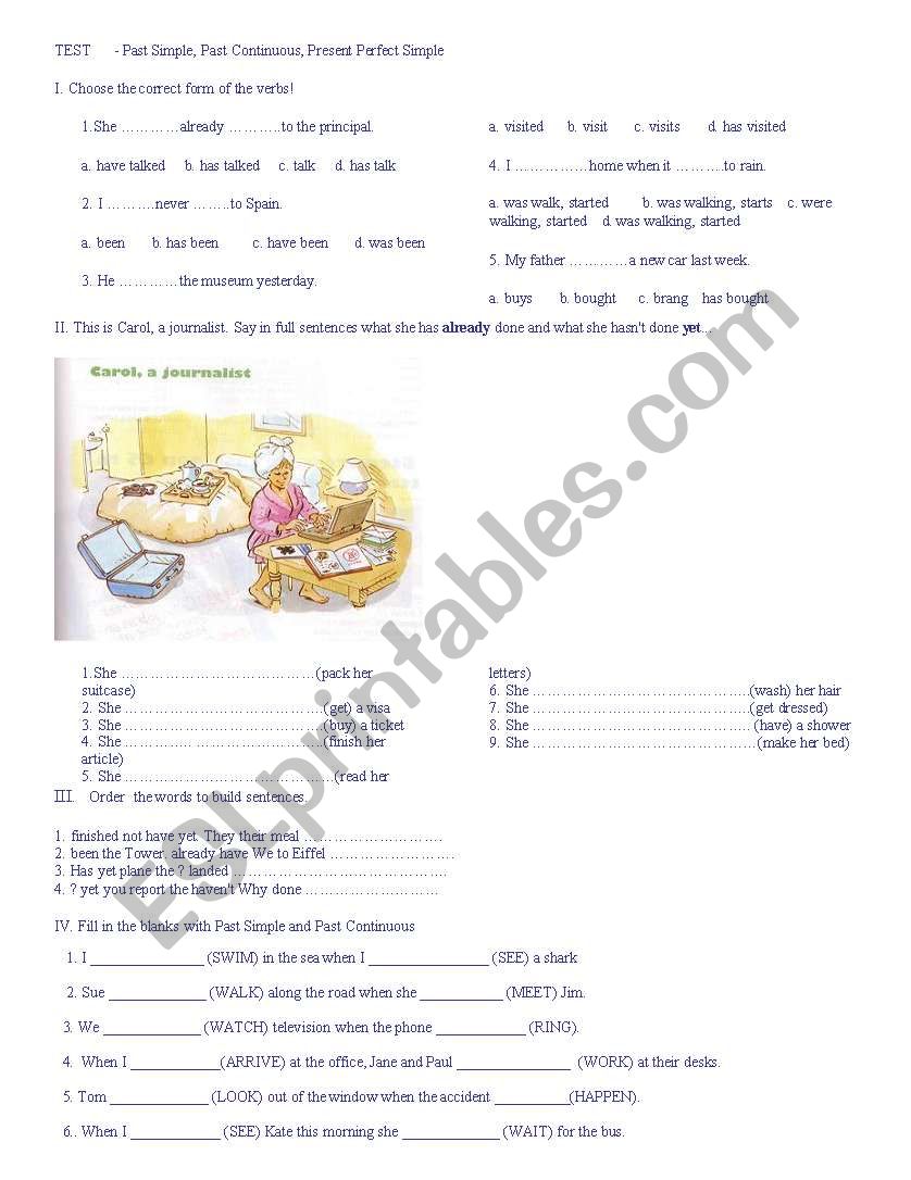 Tenses- Past simple and past continuous, present perfect