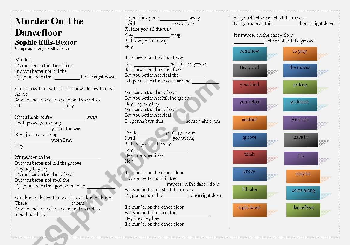 SONG:  Murder on the dancefloor - Sophie Ellis-Bextor 