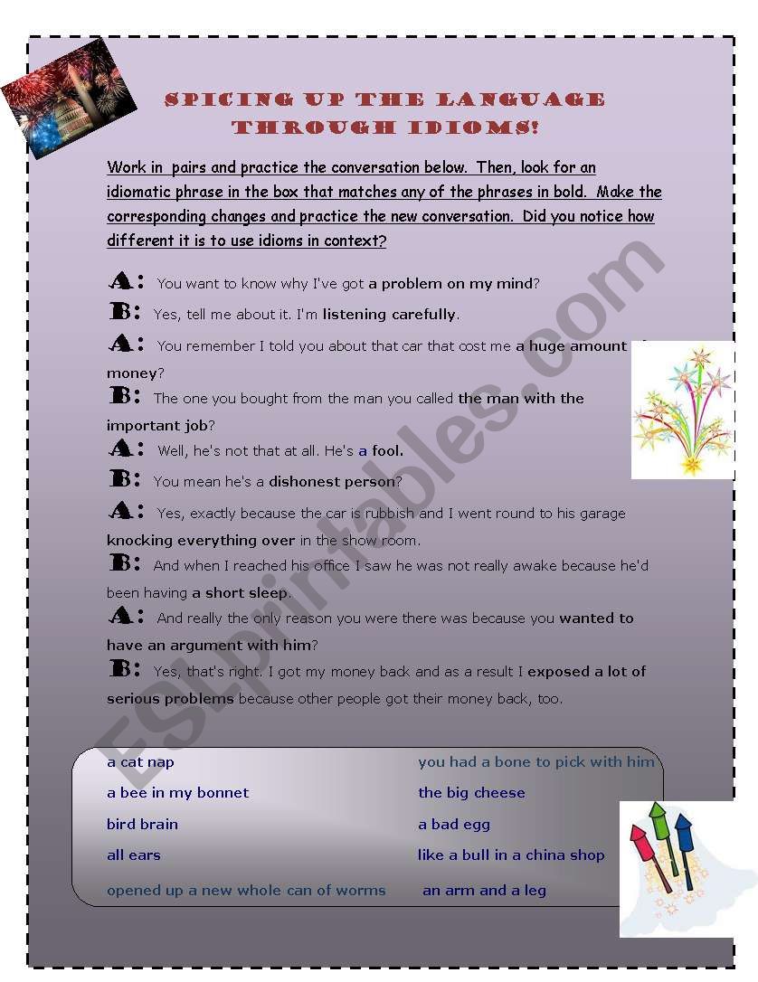 Spice up the language through idioms! Spice up the language through idioms!