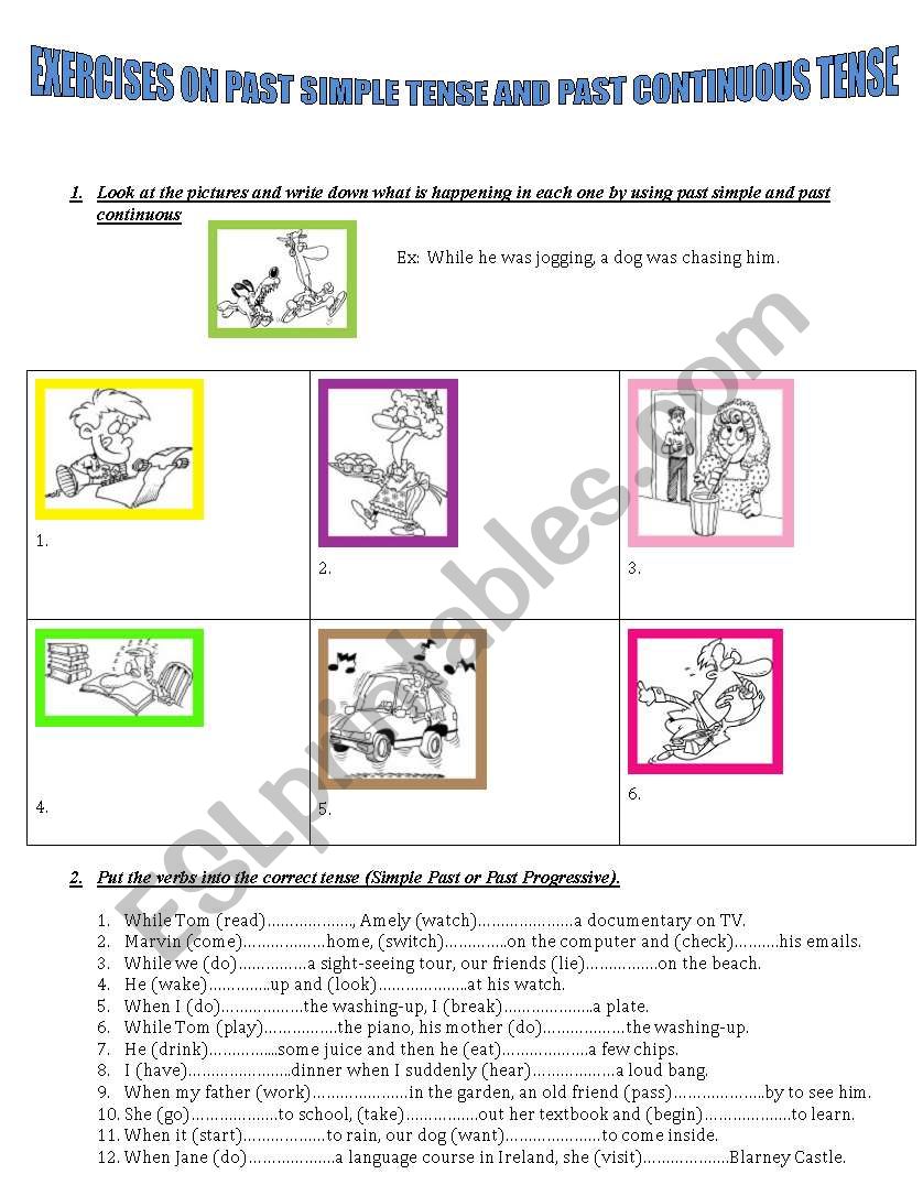 EXERCISES ON PAST SIMPLE AND PAST CONTINUOUS TENSE