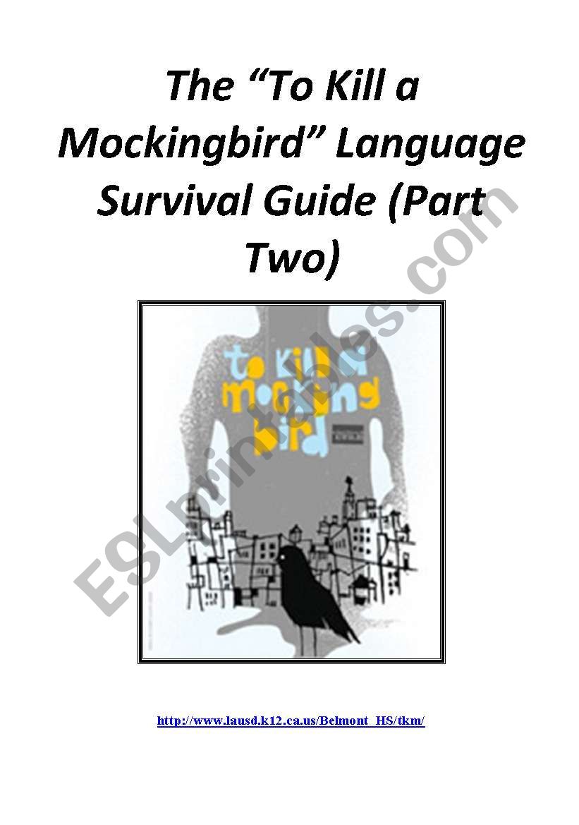 To Kill a Mockingbird Language Survival Guide (Part Two) 