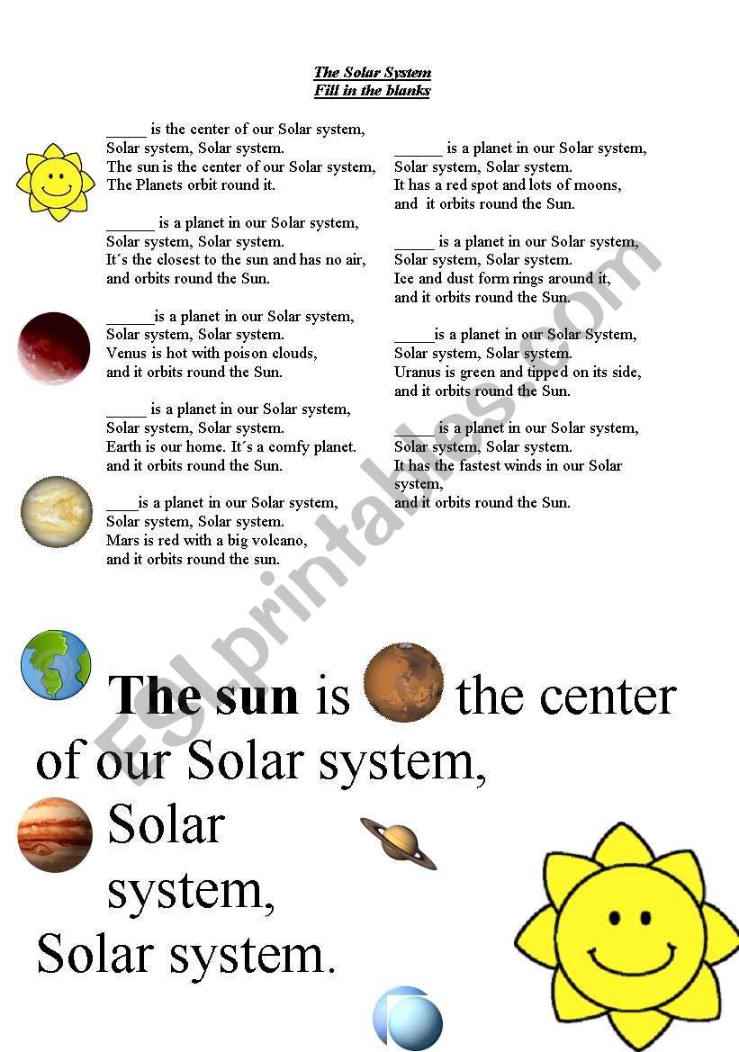 **The Solar system Song***. Fill in the blanks  on the song.Posters with the song included