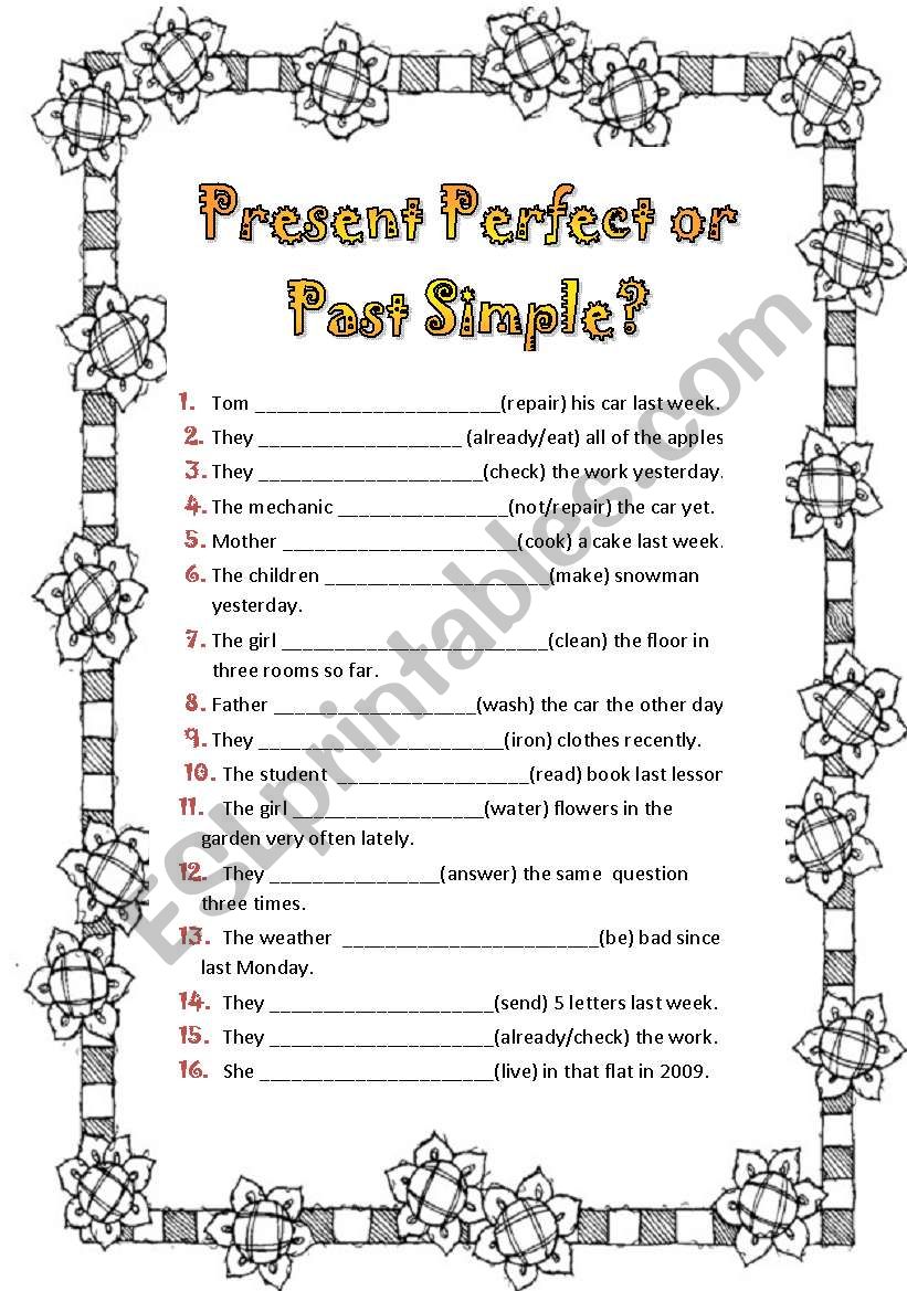 Present Perfect or past Simple + KEY