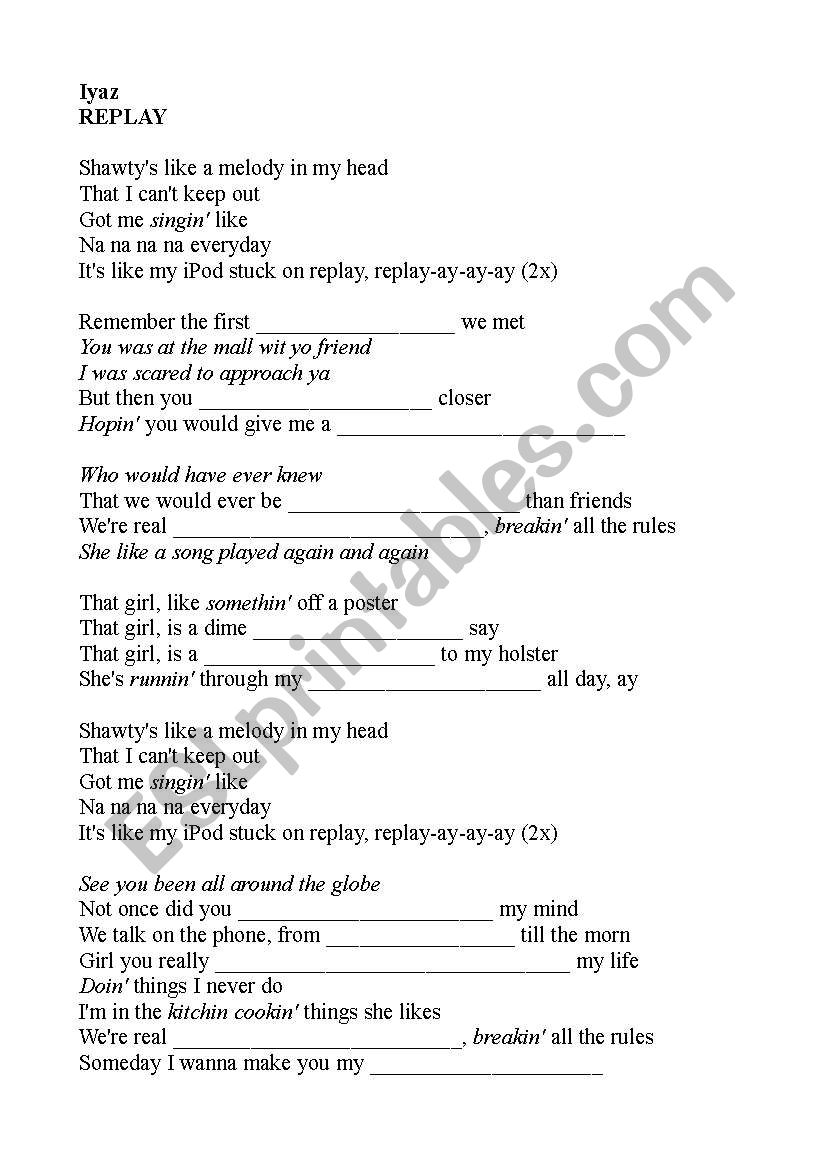 Iyaz - Replay Shawty's like a melody in my head (Lyrics)