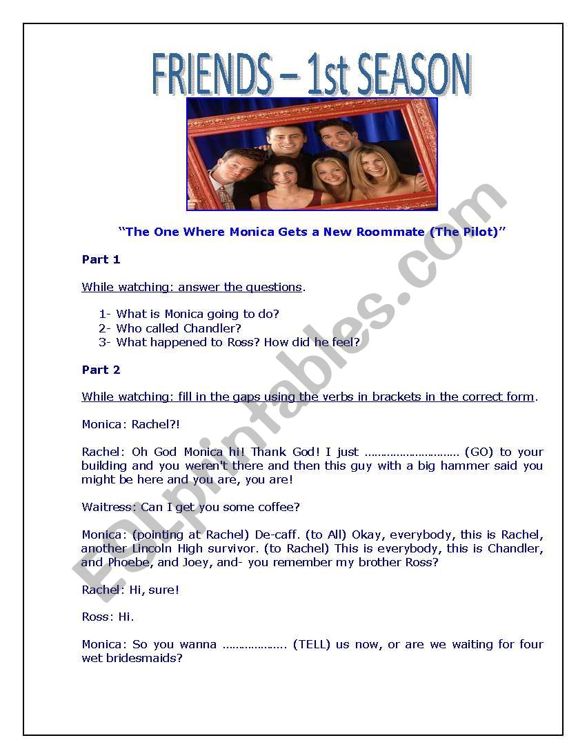 Friends: The one where Monica gets a new roommate