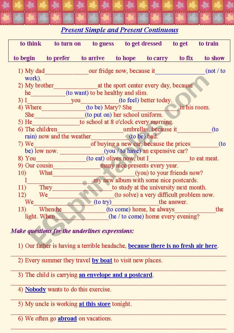 Present Simple and Present Continuous. Vocabulary Choice. Wh-Questions.