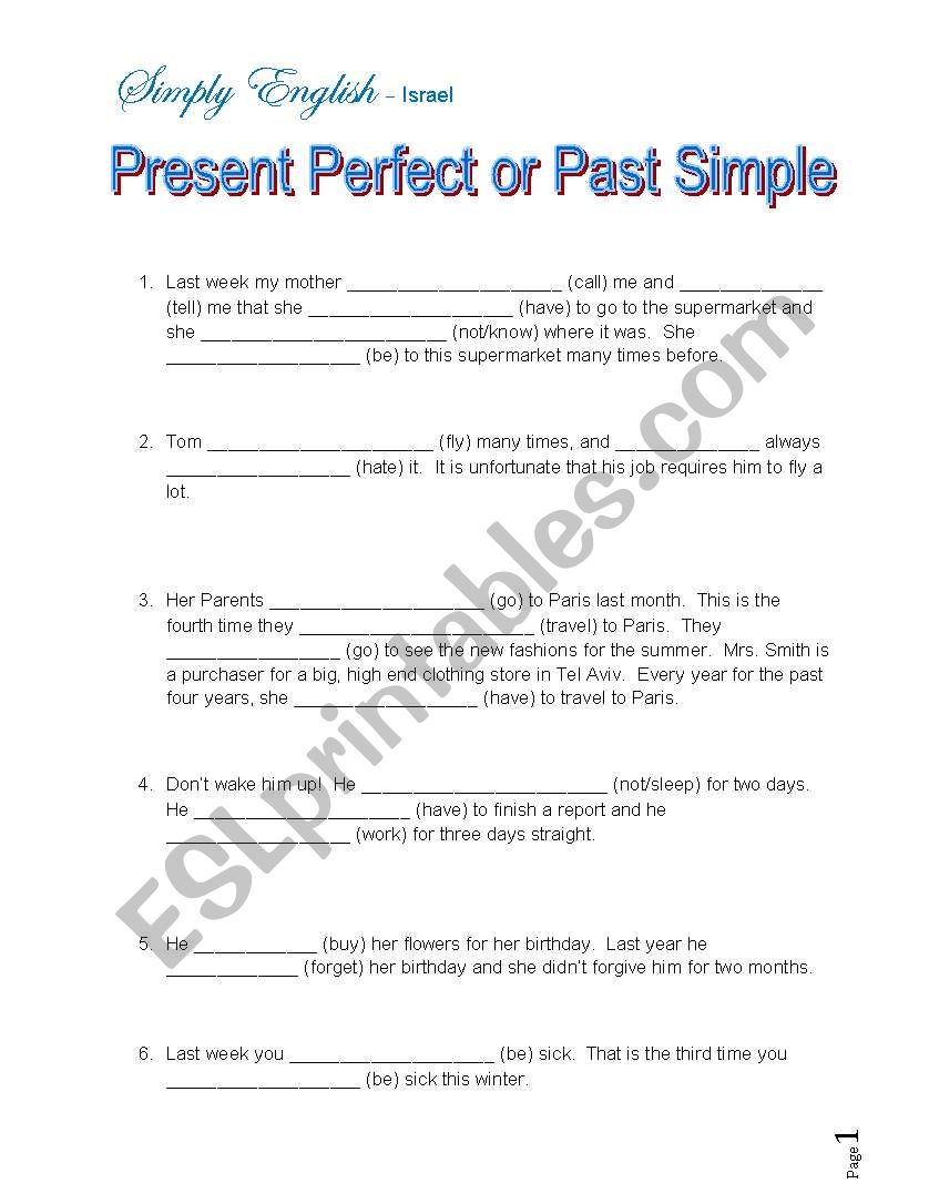Present Perfect or Past Simple - ESL worksheet by JudyHalevi