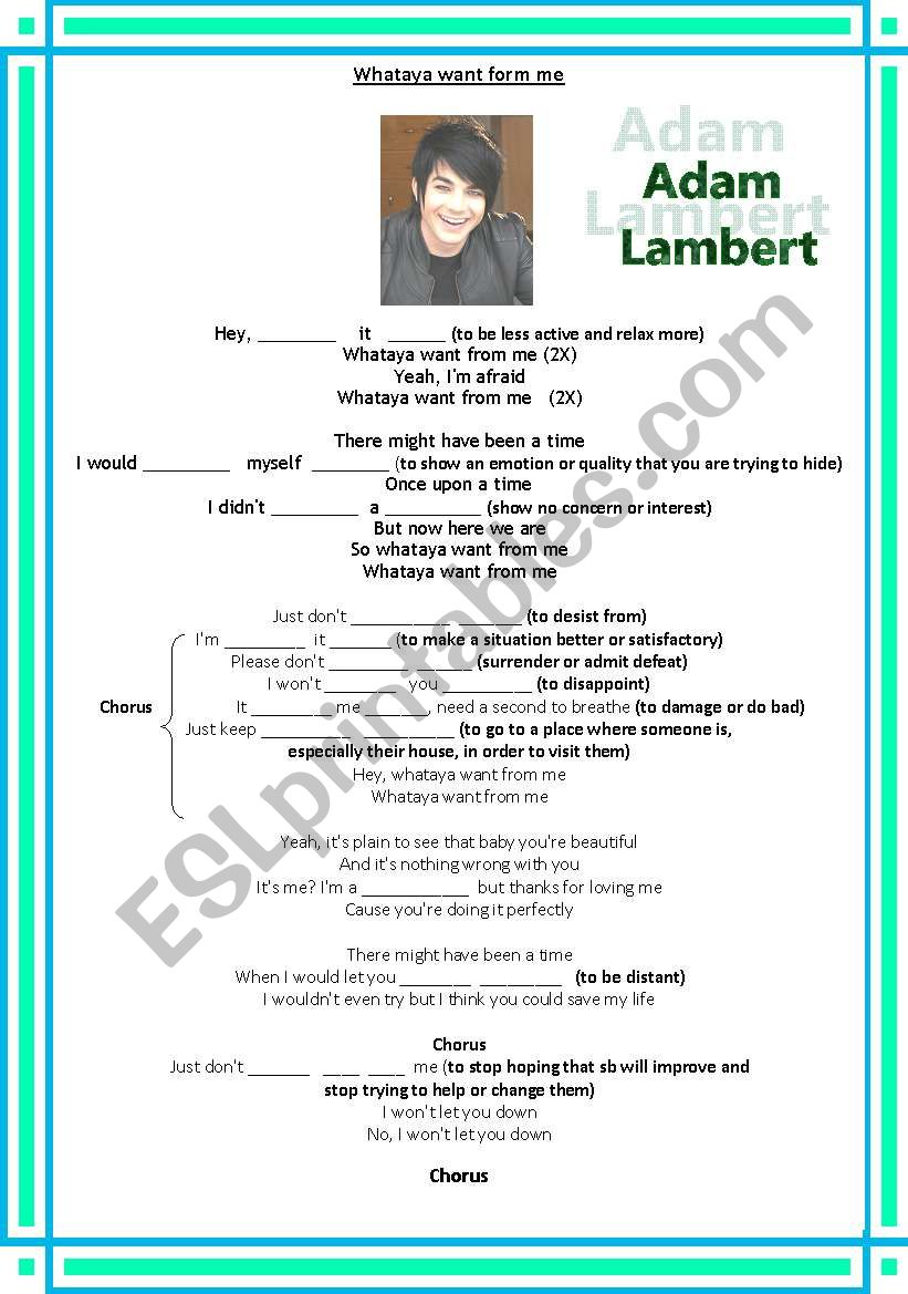 Phrasal verbs in  Adam Lamberts song: Whatayawant from me (With key)