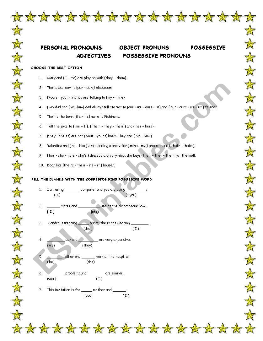 SUBJECT, OBJECT, POSSESSIVE ADJECTIVES AND POSSESSIVE PRONOUNS 