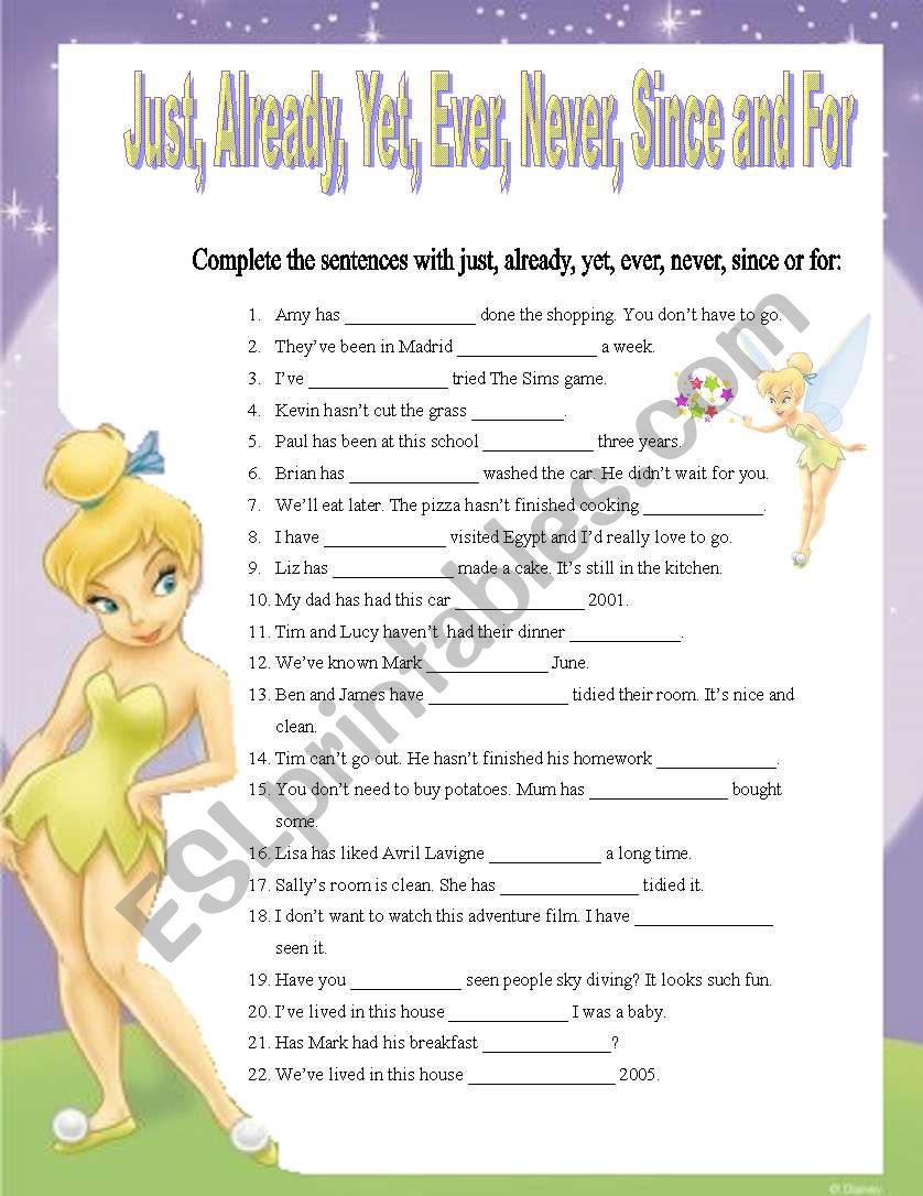 Complete with always ago. Since already just yet. Present perfect just already yet. Already just yet ever never since for. Present perfect with still yet already just.