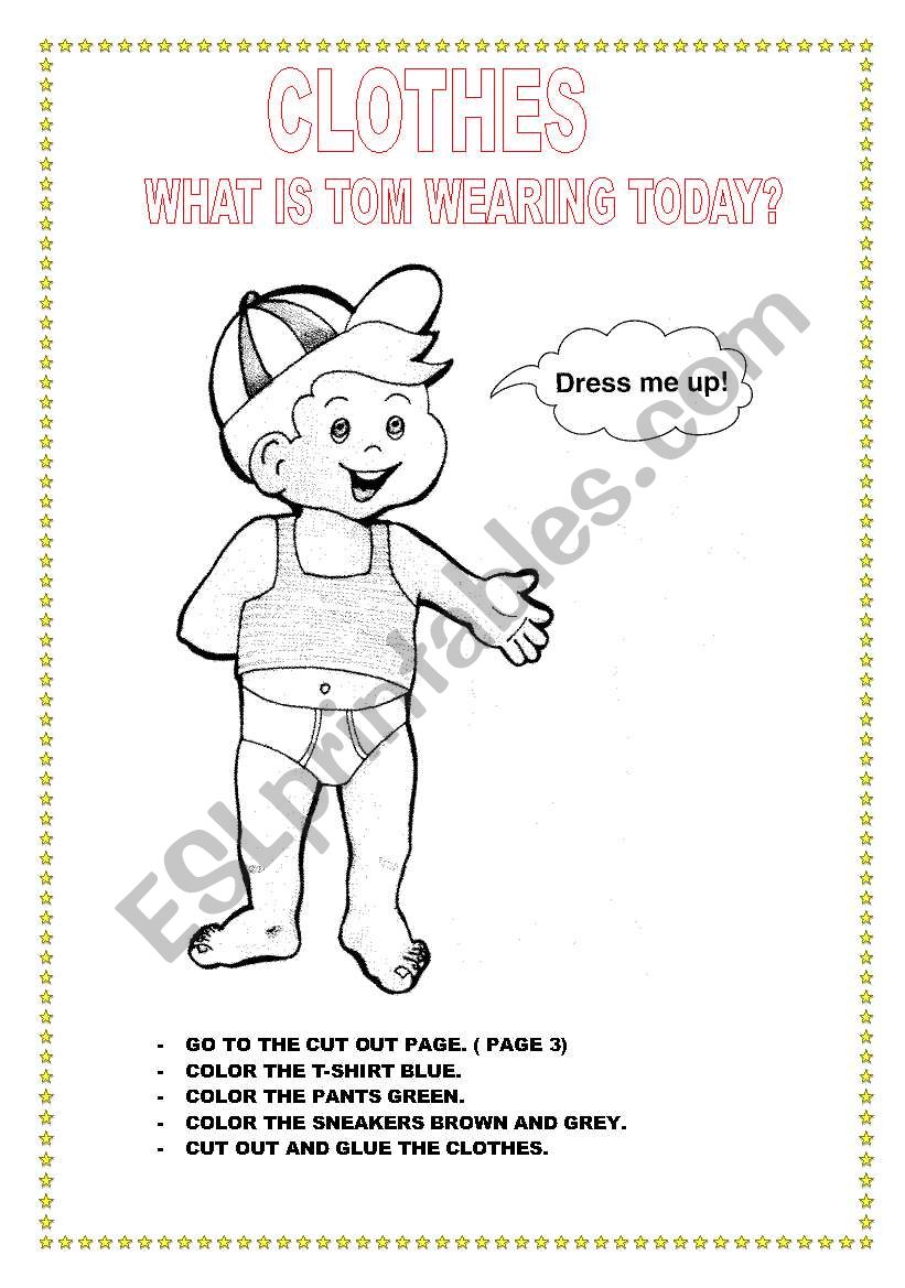 What is Tom wearing today?  worksheet