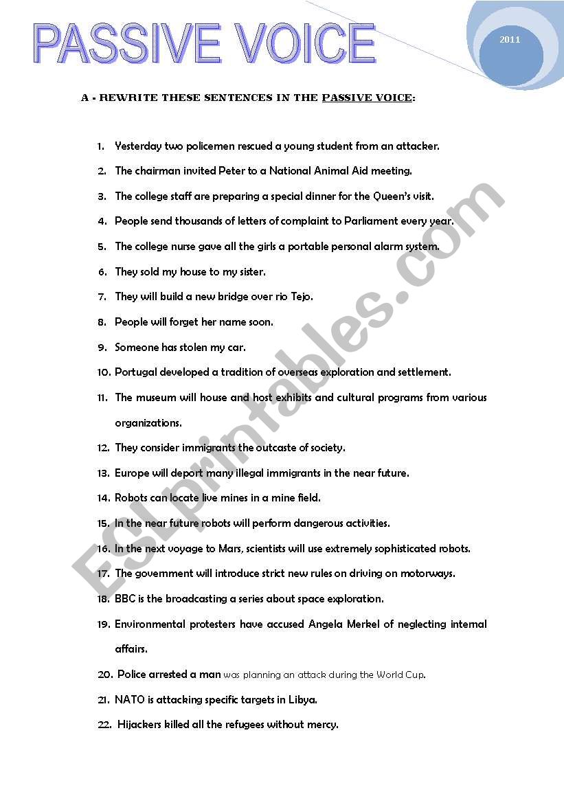 A SIMPLE WORKSHEET ABOUT PASSIVE VOICE - REPHRASING (22 SENTENCES)