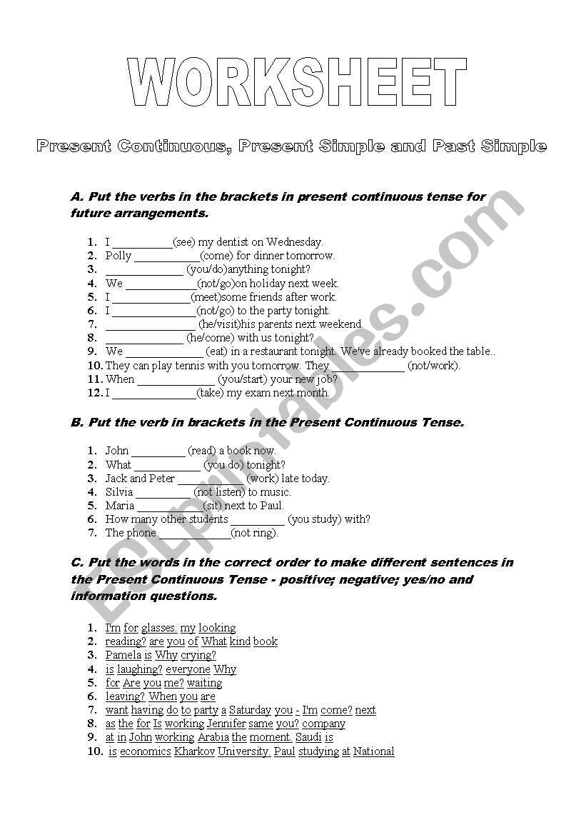 Worksheet (Pressent Cont. Present Simple. Past Simple)