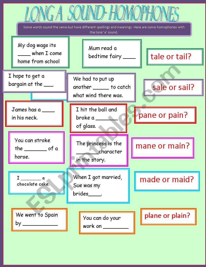 Long a sound - homophones worksheet