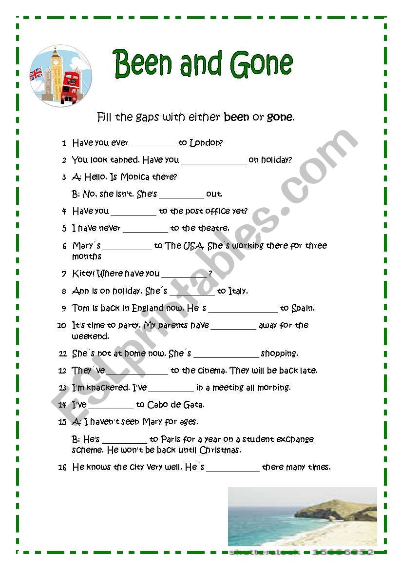 BEEN AND GONE worksheet