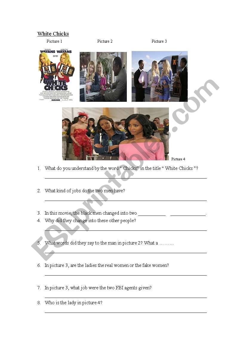 THE WHITE CHICKS video or movi…: English ESL worksheets pdf & doc