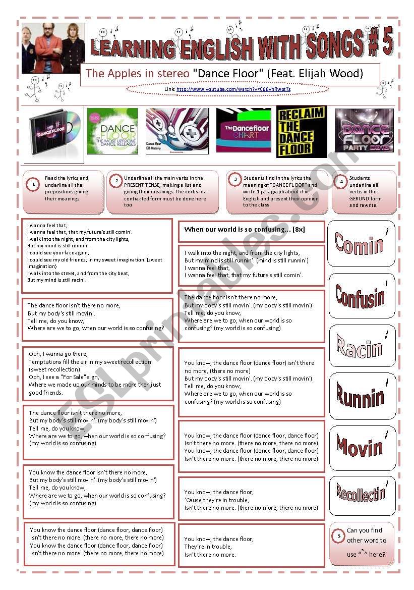 ENGLISH WITH SONGS #5# - (4 pages) - DANCING - Song - DANCE FLOOR - The apples in stereo feat. Elijah Wood - with 10 exercises + SHORT Story told in images