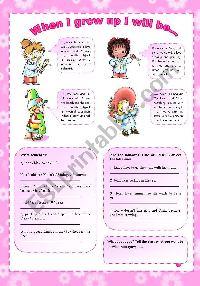 When I grow up I will be... ESL worksheet by Carla74