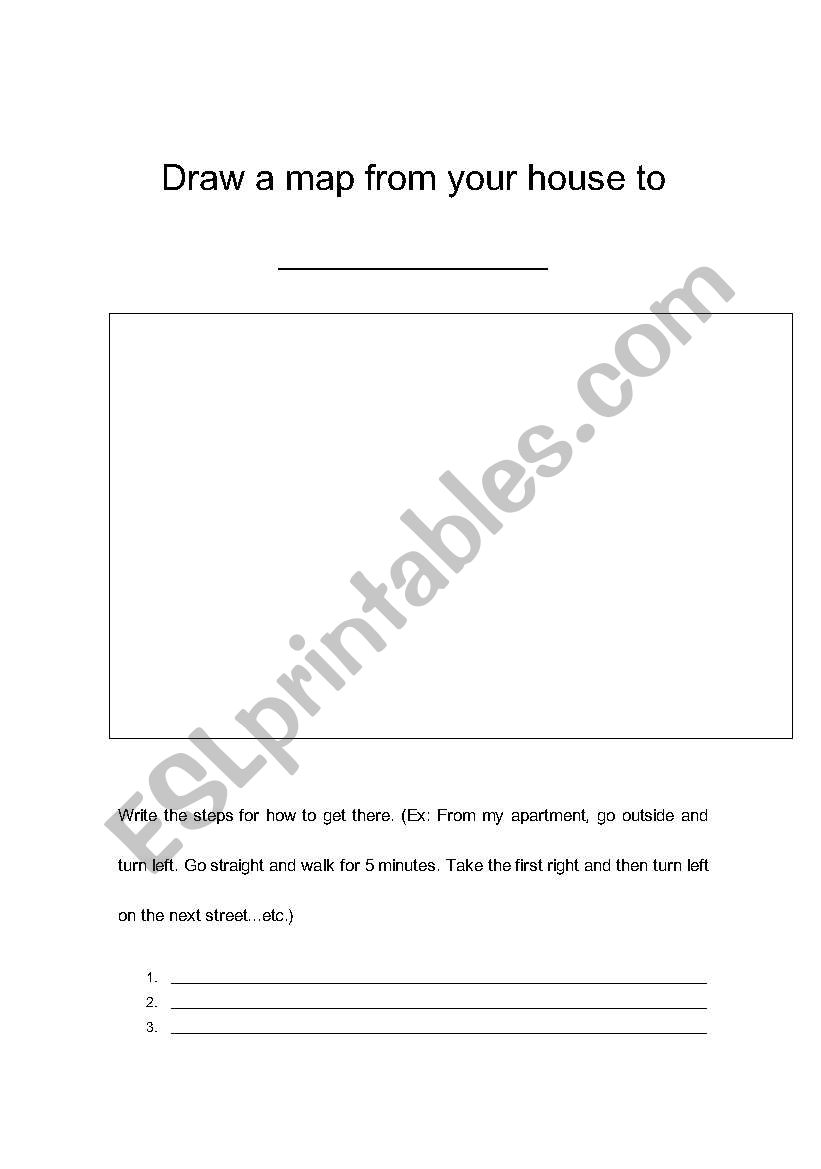 Draw a map and write directions