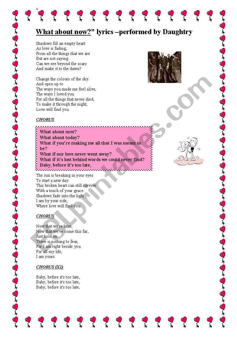 WHAT ABOUT NOW?- DAUGHTRY worksheet