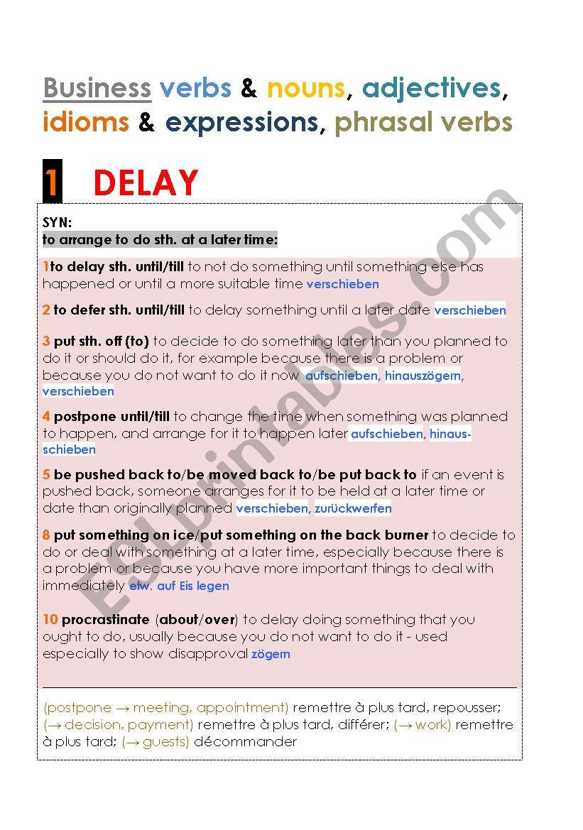 MENTIONING DELAY  verbs, nouns, adjectives, idioms and expressions,