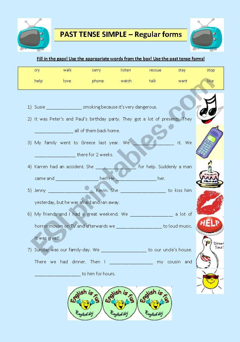 PAST TENSE SIMPLE regular - fill in the gaps