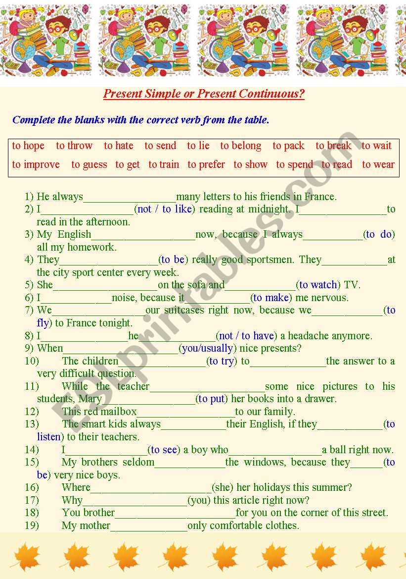 Present Simple or Present Continuous? Vocabulary Task.