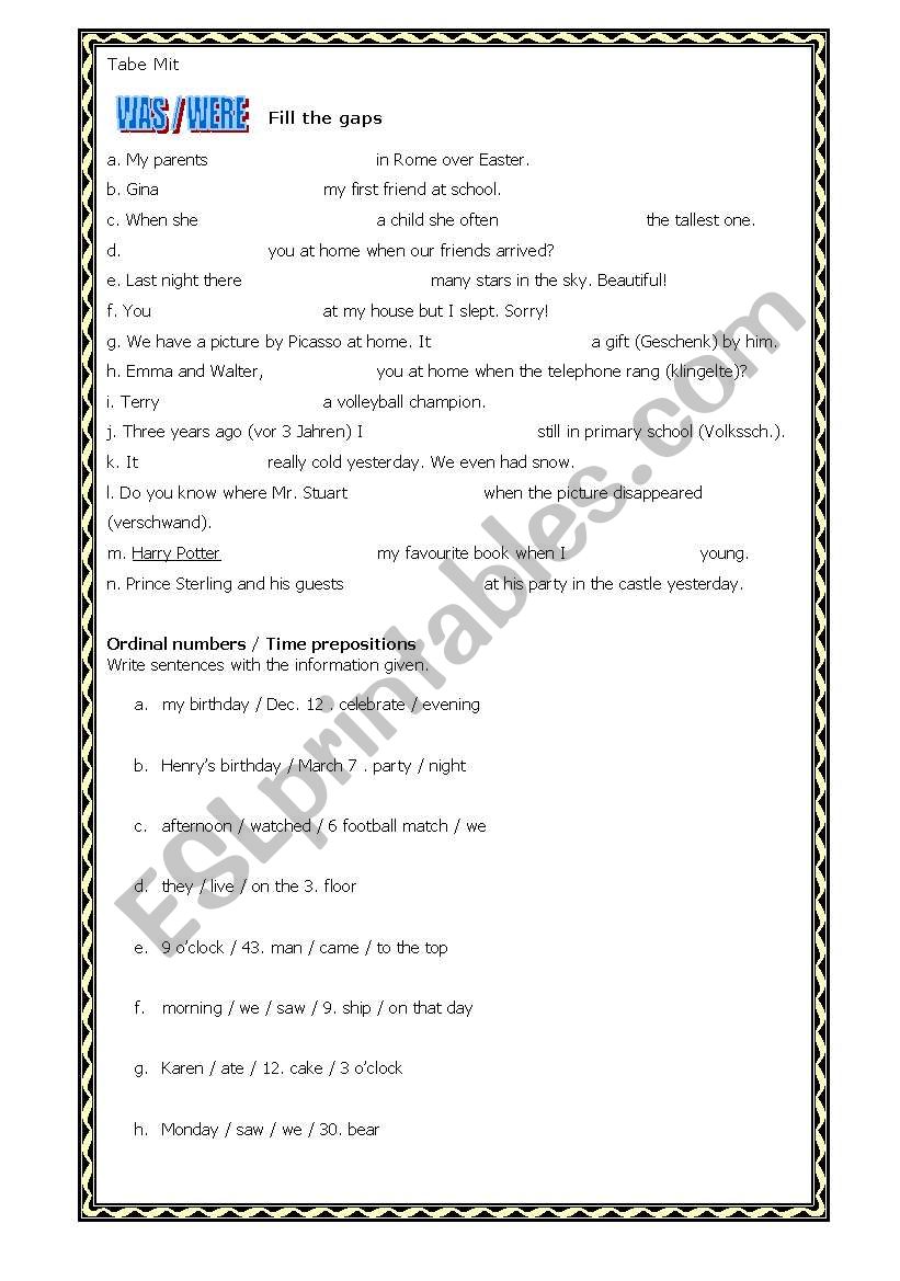 Was / Were (Ordinal numbers / Time prepositions)