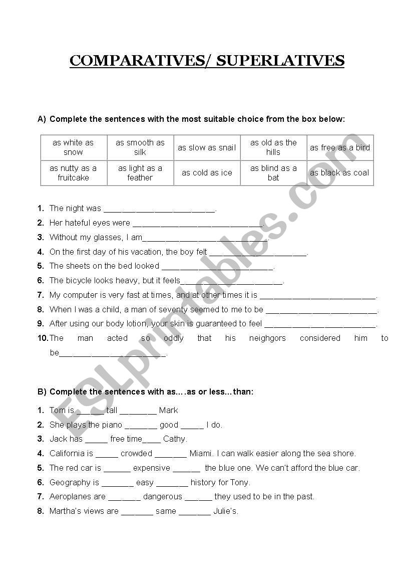 Comparatives and Superlatives (as...as)