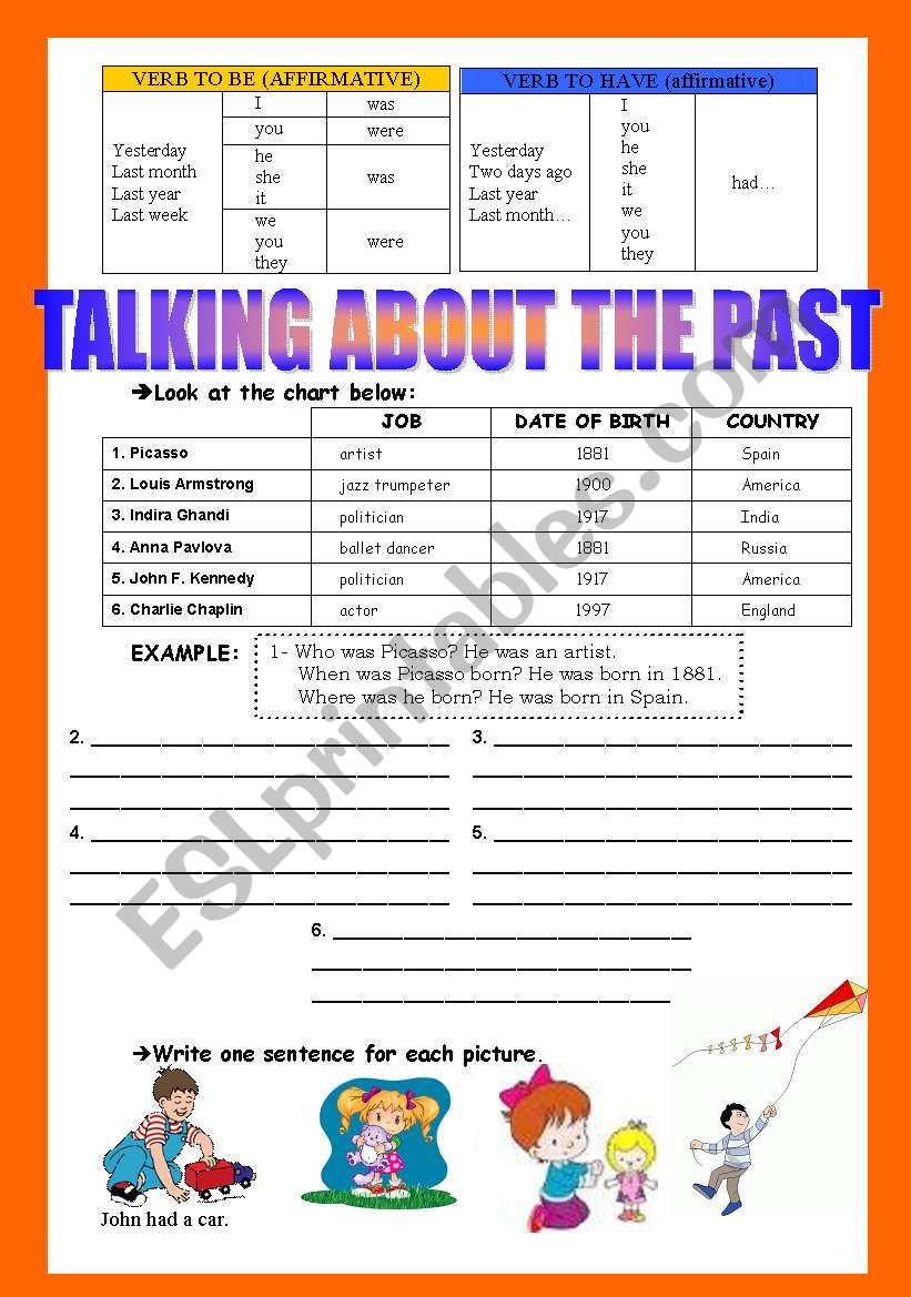 Talking about the past - Verbs to Be and to Have