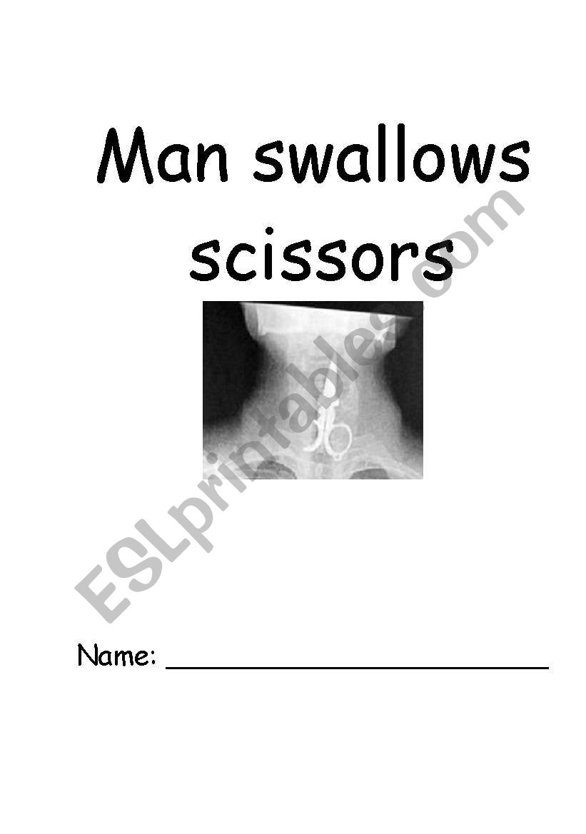 Man swallows scissors worksheet