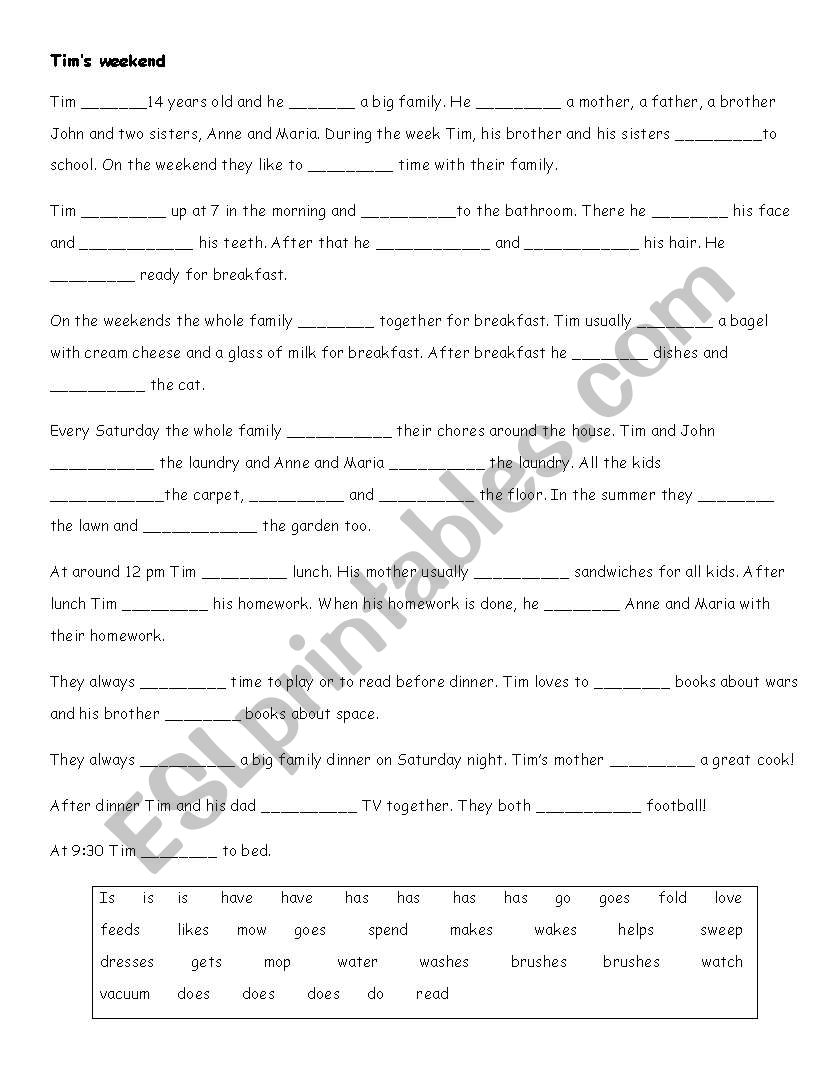 Tims weekend - Fill the gaps worksheet