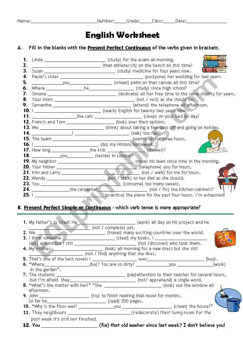 Present Perfect Simple and Present Perfect Continuous