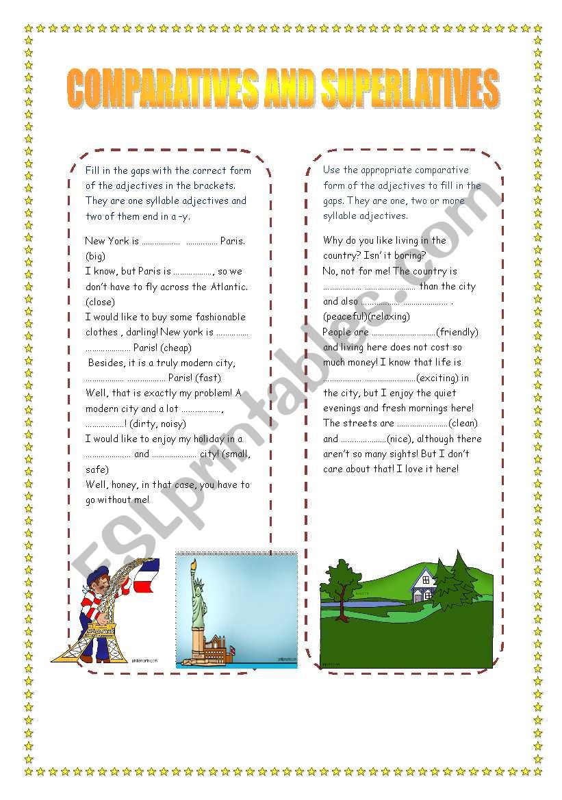 COMPARATIVES AND SUPERLATIVES I.