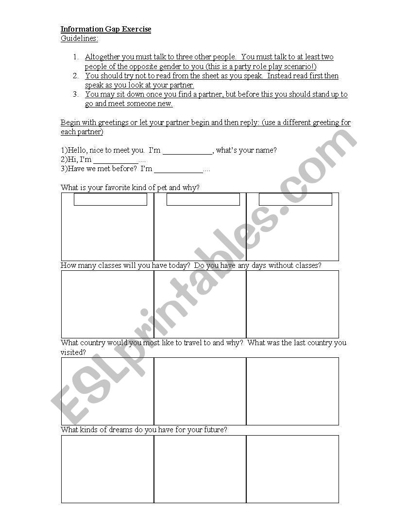 Information Gap Exercise: Get Ss on their feet and talking