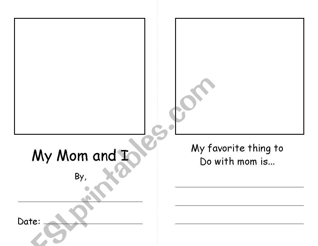 mom and i worksheet