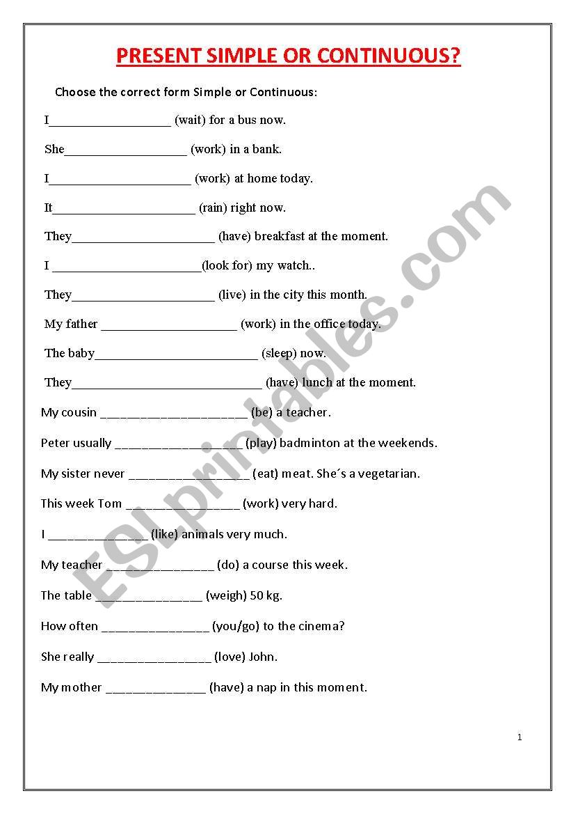 PRESENT SIMPLE OR CONTINUOUS? worksheet