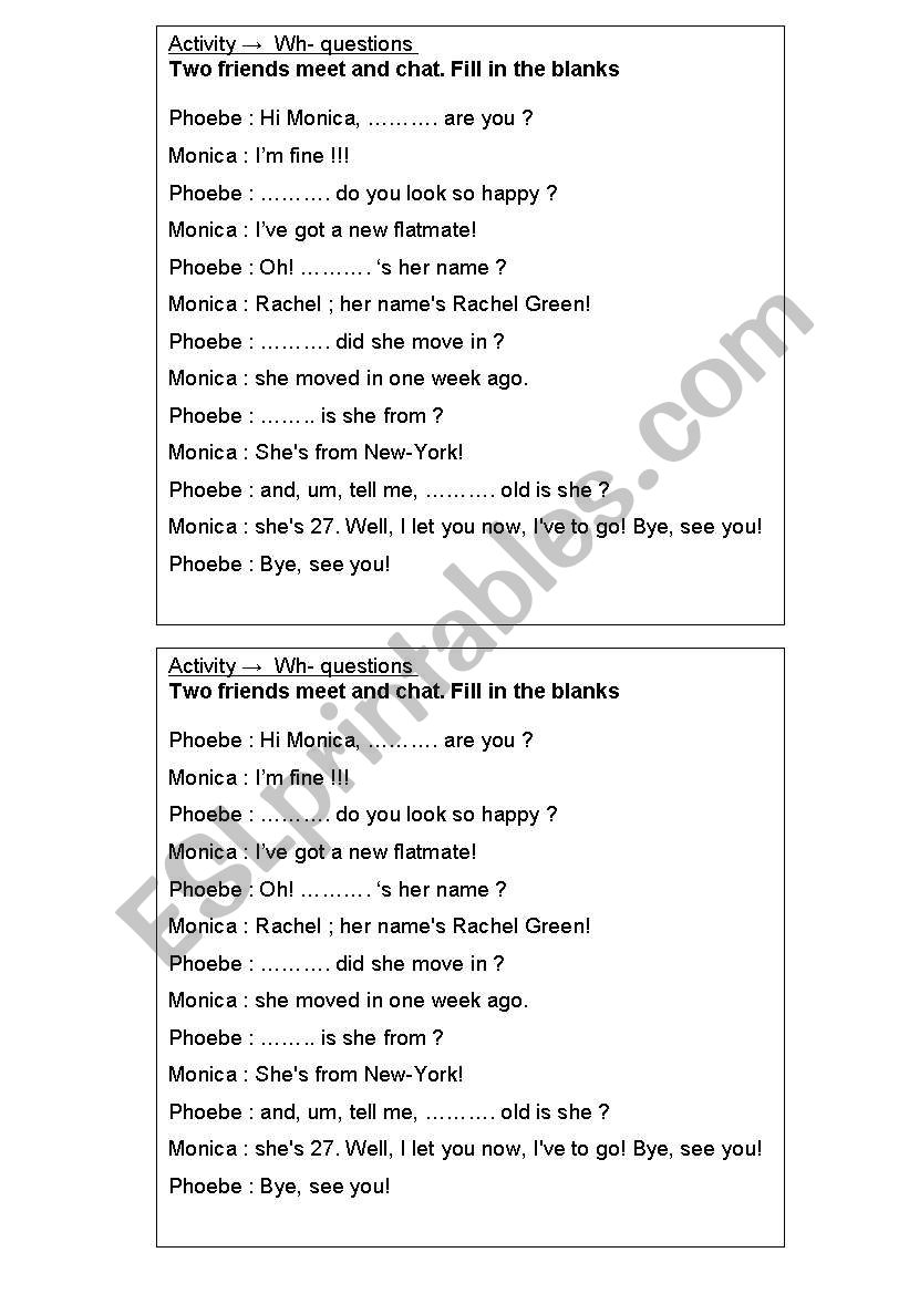 Monica and Phoebe meet - Fill in the blanks