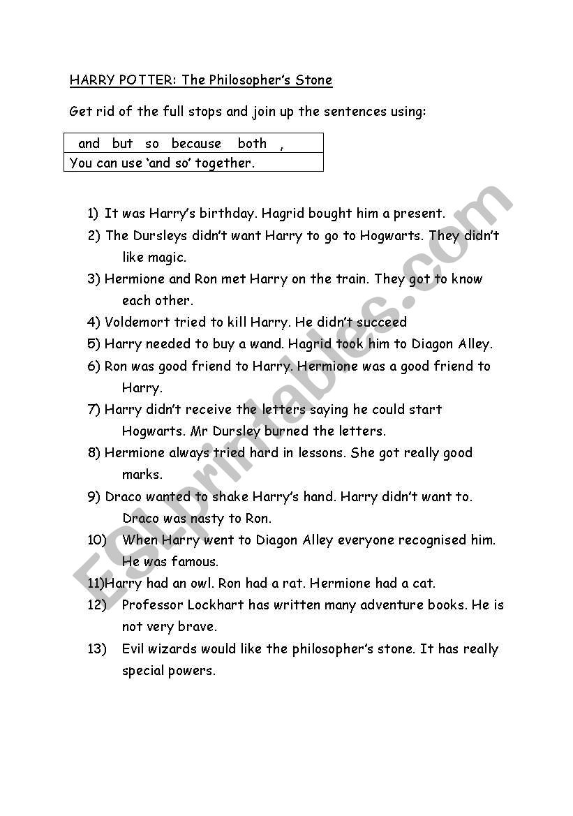 Harry Potter: Link the sentences with connectives.