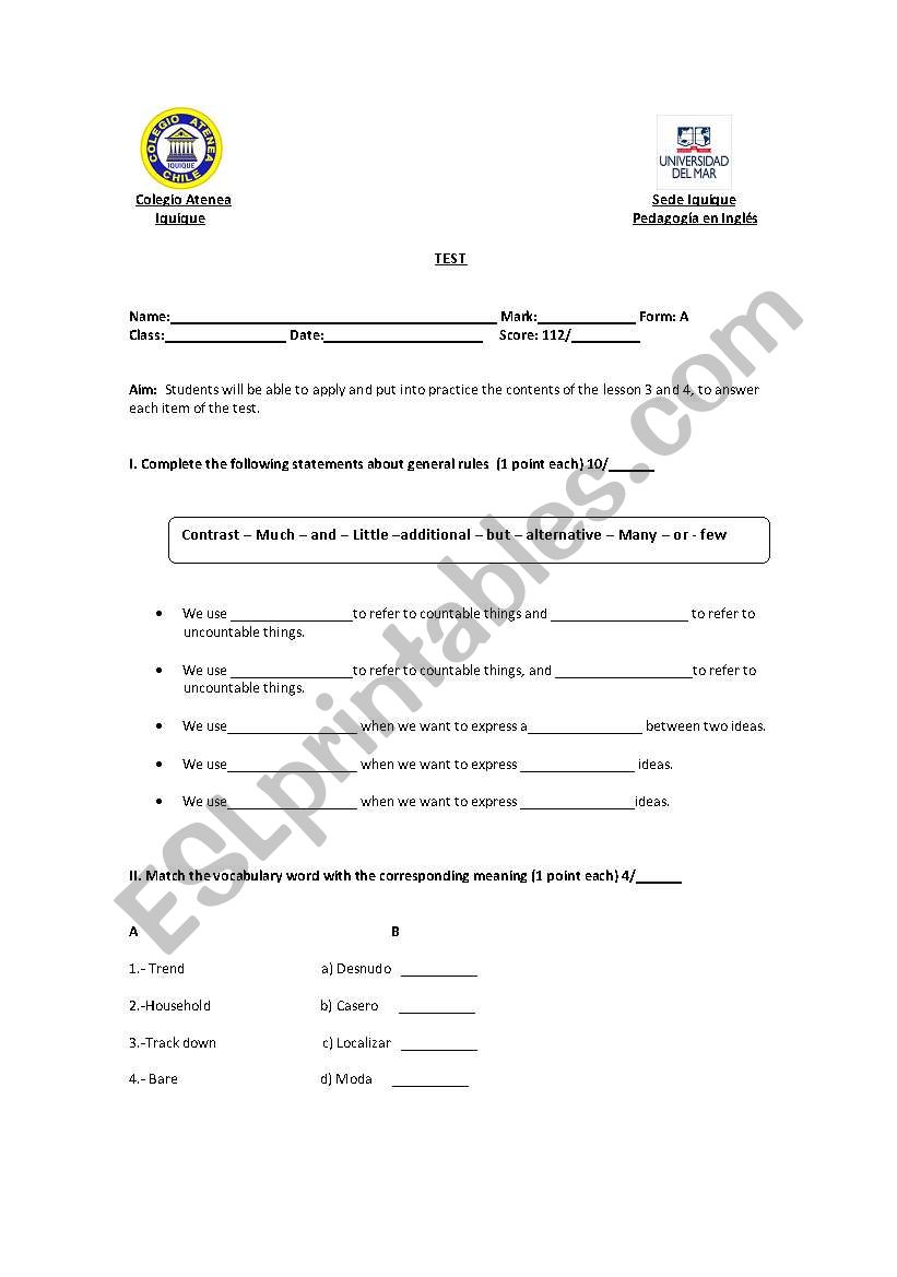 Test form A, countable and uncountable, adjectives of quantity, connectors.