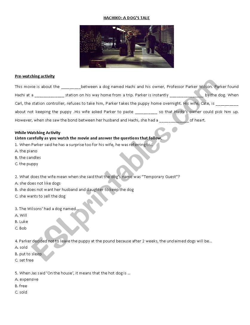 Hachiko A dog´s tale movie worksheet ESL worksheet by kristenstevens