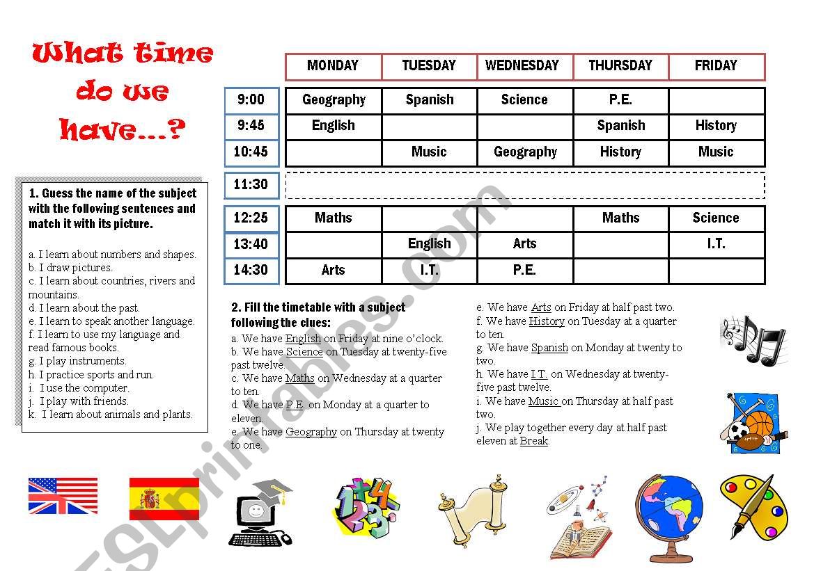 Timetable, subjecs and the time.