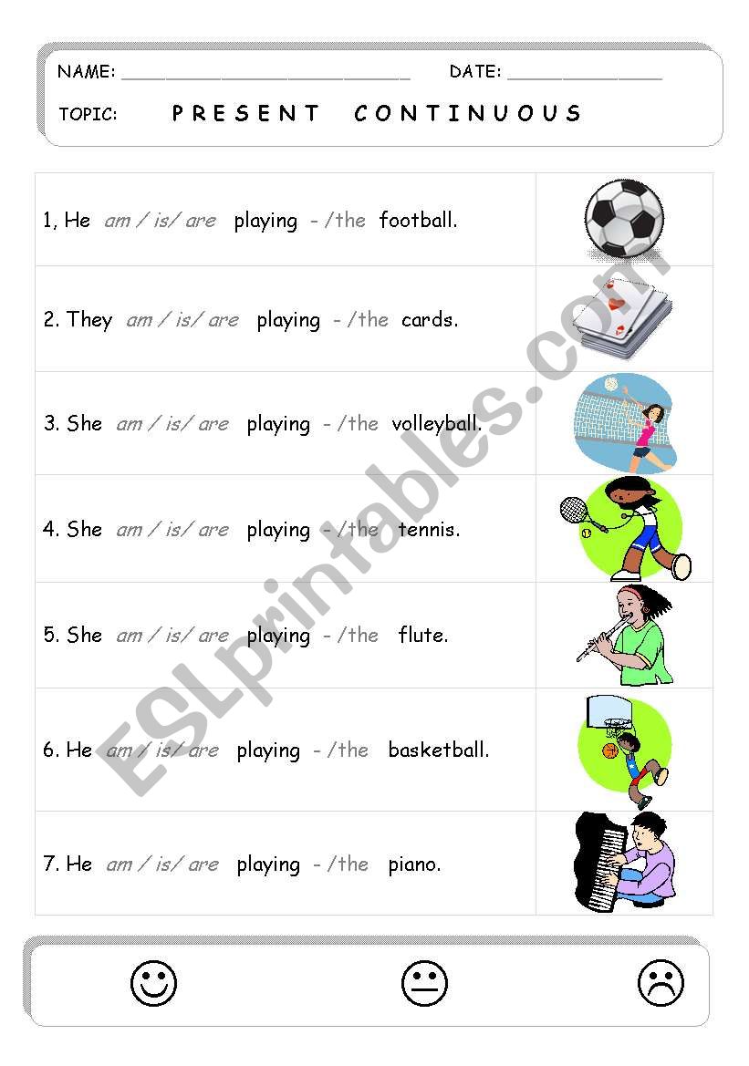 PRESENT CONTINUOUS (play sport   x   game)