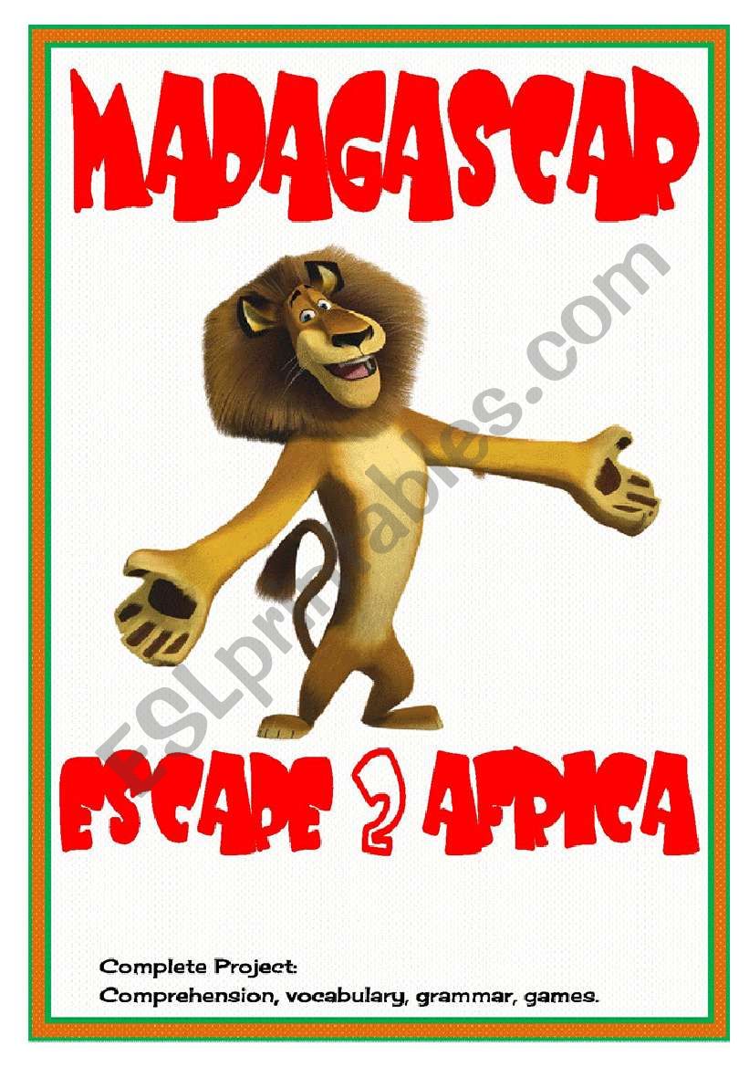 Movies4Class: Madagascar  Escape 2 Africa  comprehension  vocabulary  grammar  crosswords  6 pages  editable