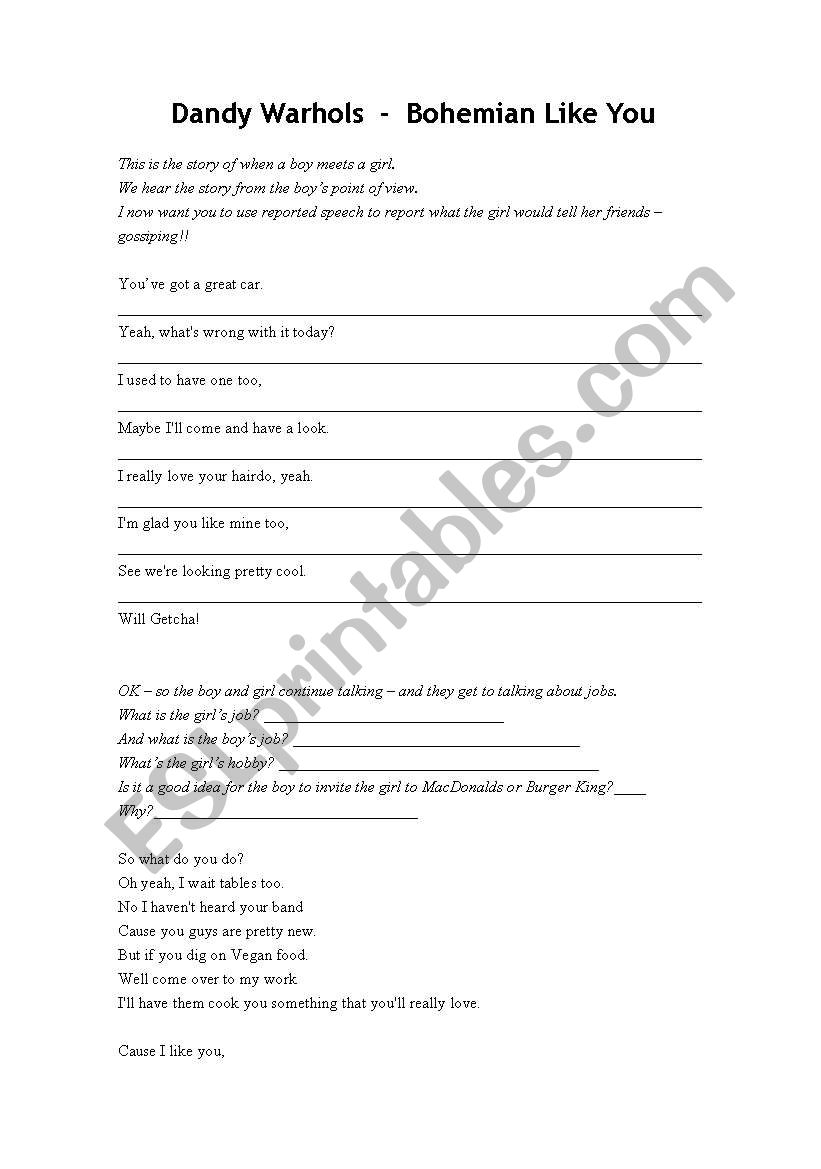 Reported Speech Practice - Dandy Warhols Bohemian Like You