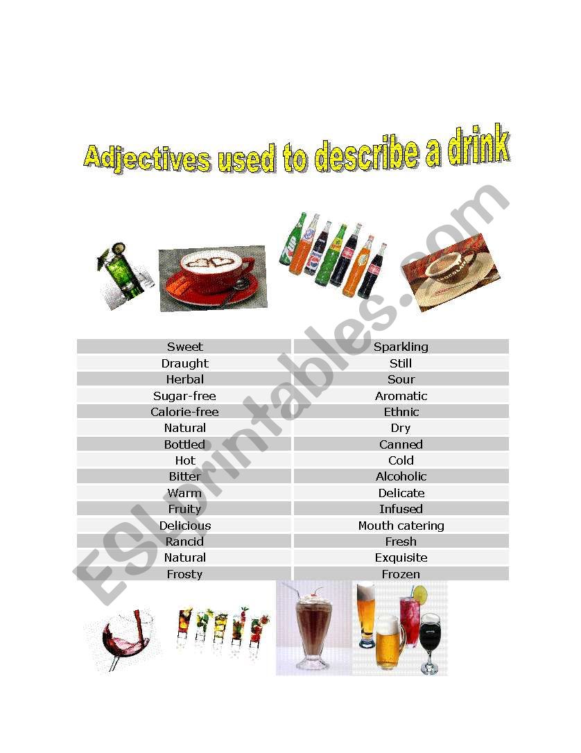 ADJECTIVES USED TO DESCRIBE A DRINK