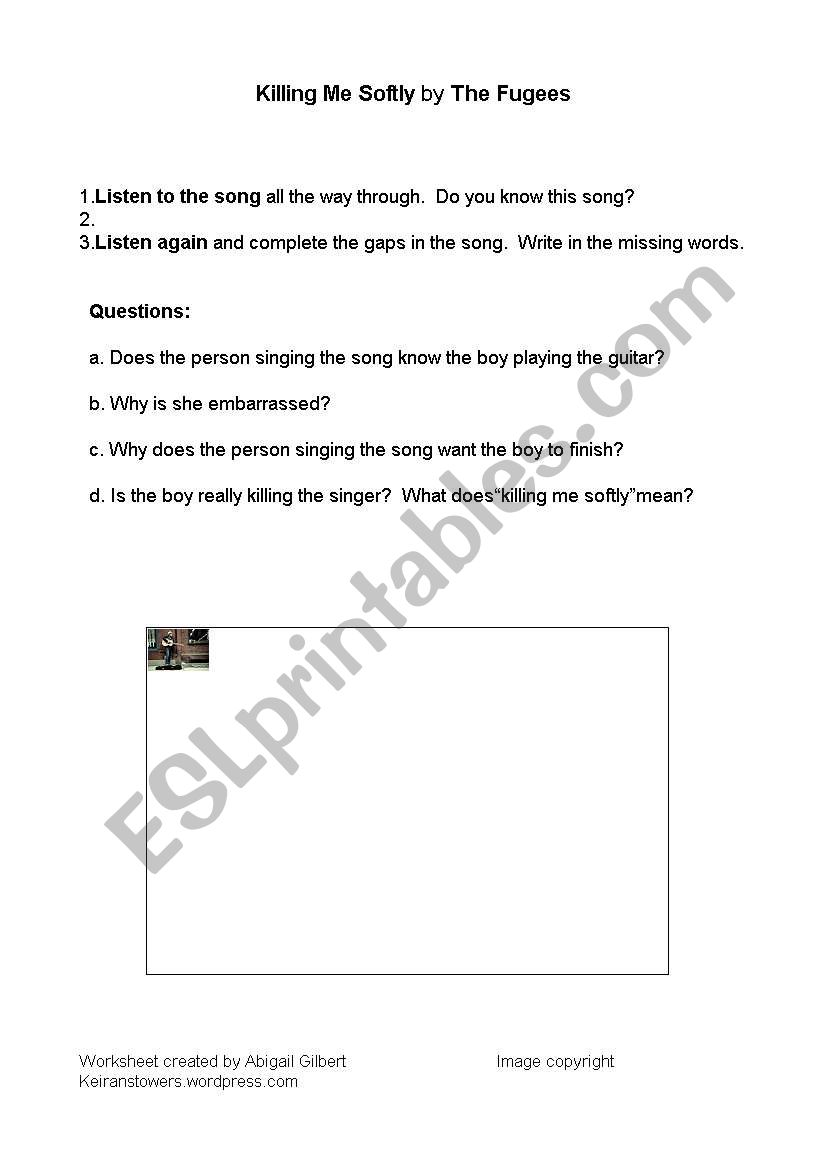 Killing Me Softly Song Esl Worksheet By Abigail Gilbert Killing Me Softly Song Esl Worksheet By Abigail Gilbert