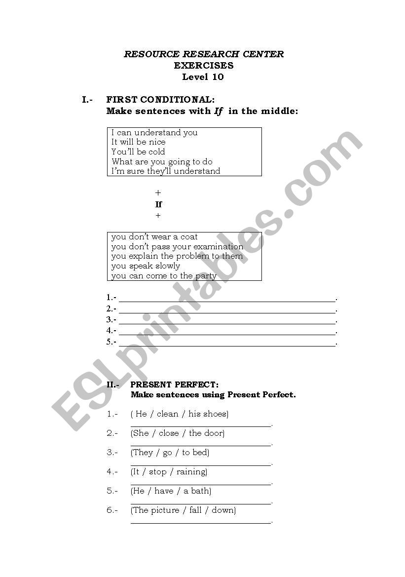 conditionals - present perfect  and progressive - definite article 