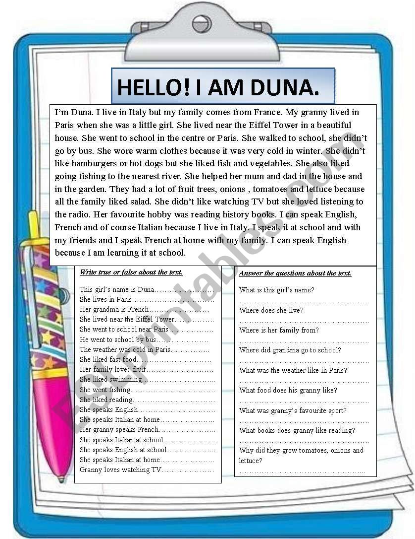 Reading comprehension. I am Duna.