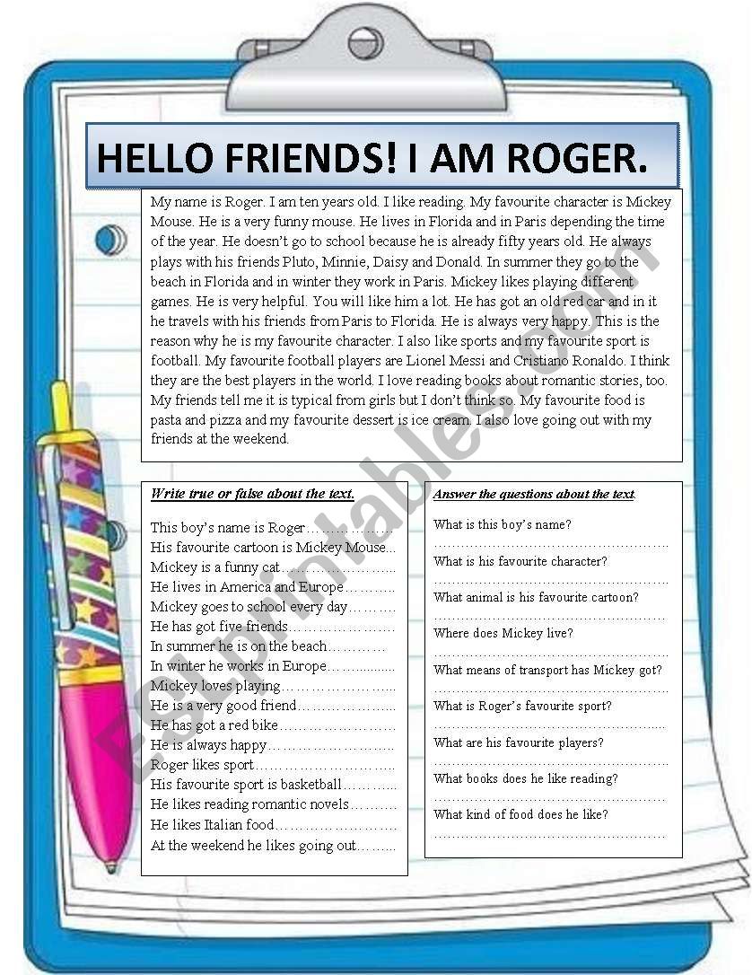 reading comprehension. Hello friends! I am Roger.